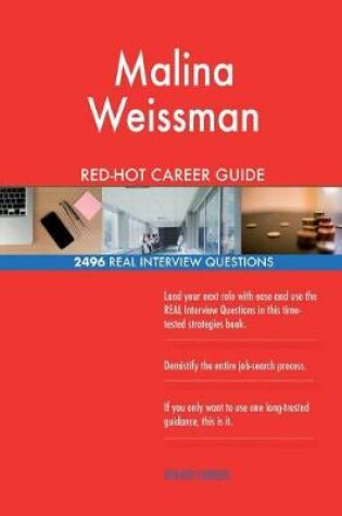 Cover of Malina Weissman RED-HOT Career Guide; 2496 REAL Interview Questions