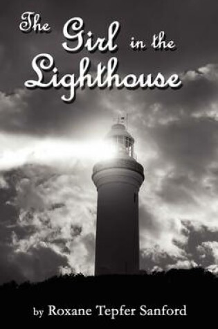 Cover of The Girl in the Lighthouse