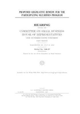 Book cover for Proposed legislative remedy for the participating securities program
