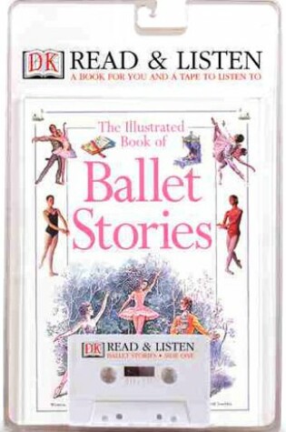 Cover of The Illustrated Book of Ballet Stories