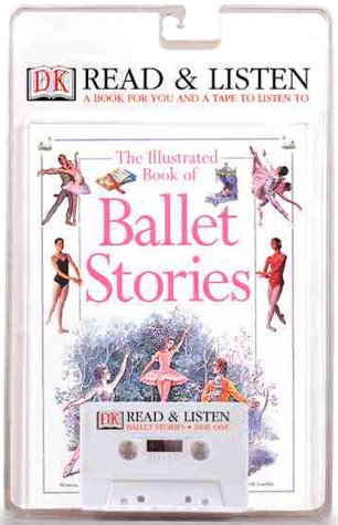 Book cover for The Illustrated Book of Ballet Stories