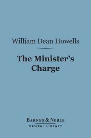 Cover of The Minister's Charge (Barnes & Noble Digital Library)