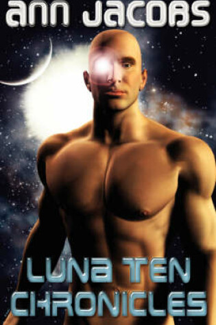 Cover of Luna Ten Chronicles