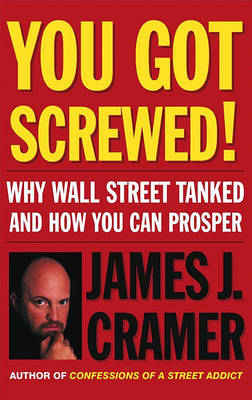 Book cover for You Got Screwed!