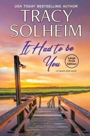 Cover of It Had to Be You (large print)