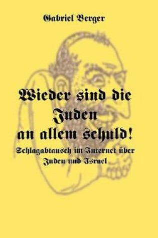 Cover of Wieder sind die Juden an allem schuld!