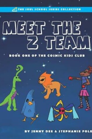 Cover of Meet the Z Team