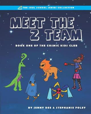 Book cover for Meet the Z Team