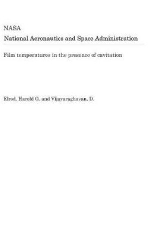 Cover of Film Temperatures in the Presence of Cavitation