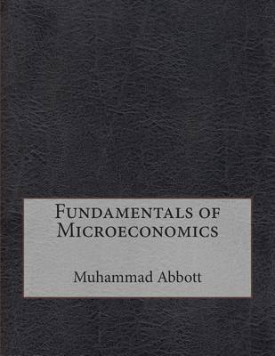 Book cover for Fundamentals of Microeconomics