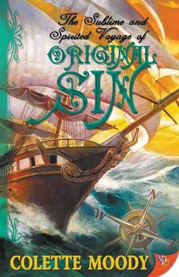 Book cover for The Sublime and Spirited Voyage of Original Sin