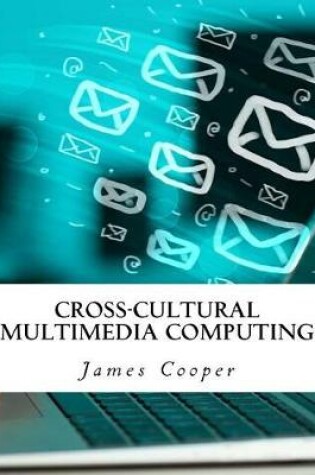 Cover of Cross-Cultural Multimedia Computing