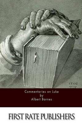 Book cover for Commentaries on Luke