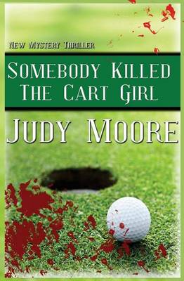 Book cover for Somebody Killed the Cart Girl