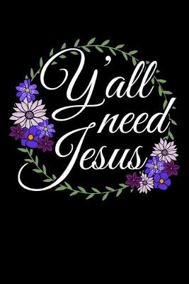 Book cover for Y'all Need Jesus