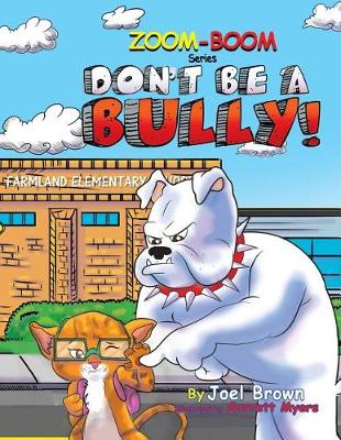 Book cover for Don't Be A Bully