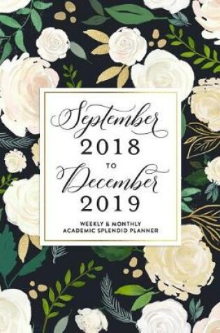 Cover of September 2018 to December 2019 Weekly Planner