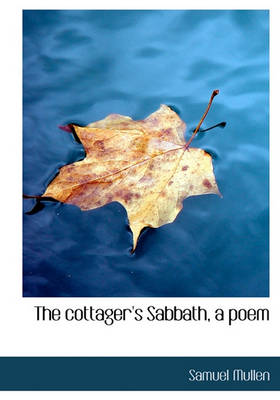 Book cover for The Cottager's Sabbath, a Poem