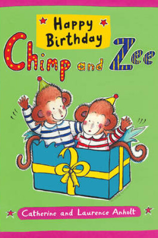 Cover of Happy Birthday Chimp and Zee