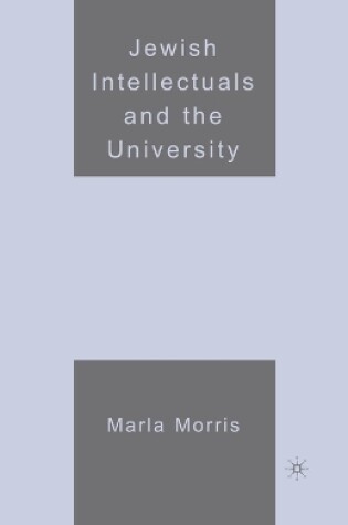 Cover of Jewish Intellectuals and the University