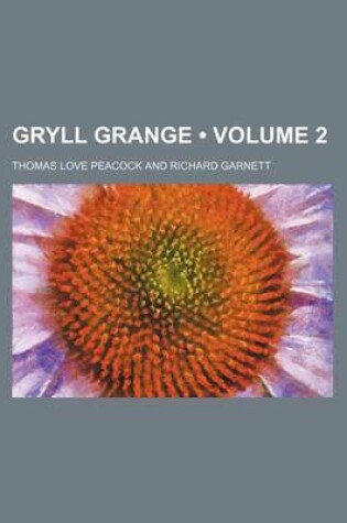 Cover of Gryll Grange (Volume 2)