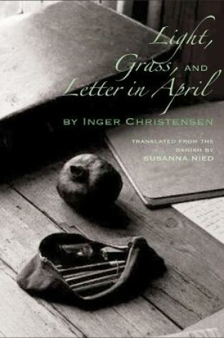 Cover of Light, Grass, and Letter in April