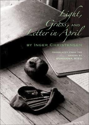 Book cover for Light, Grass, and Letter in April