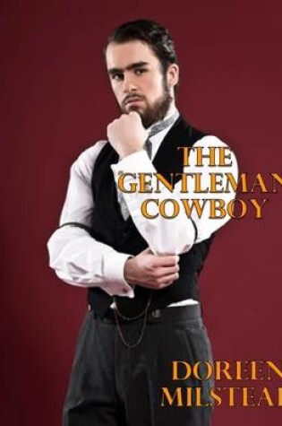 Cover of The Gentleman Cowboy