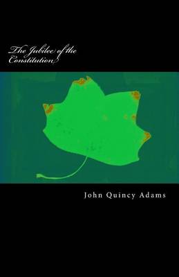 Book cover for The Jubilee of the Constitution