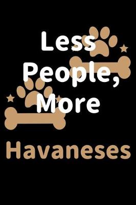 Book cover for Less People, More Havaneses