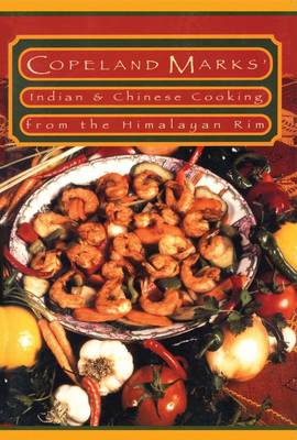 Book cover for Indian & Chinese Cooking from the Himalayan Rim