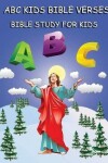 Book cover for ABC Kids Bible Verses