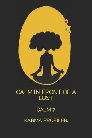 Cover of CALM in front of a lost.