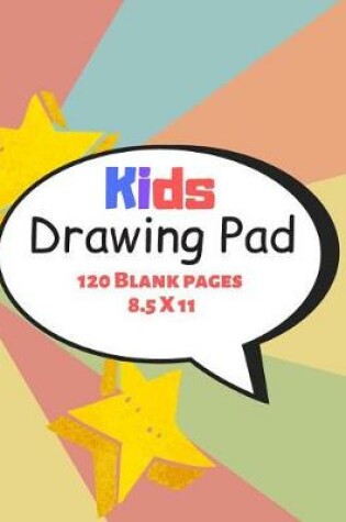 Cover of Kids Drawing Pad
