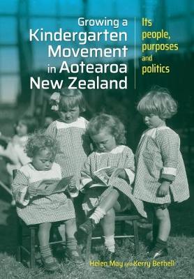 Book cover for Growing a kindergarten movement in Aotearoa New Zealand