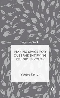 Book cover for Making Space for Queer-Identifying Religious Youth