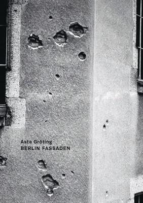 Book cover for Asta Gröting – Berlin Fassaden