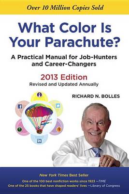 Book cover for What Color Is Your Parachute? 2013