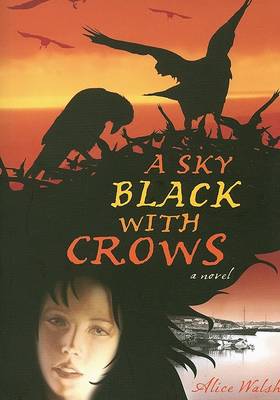 Book cover for A Sky Black with Crows
