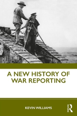 Cover of A New History of War Reporting