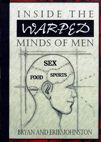 Book cover for Inside the Warped Minds of Men