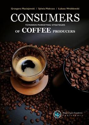 Book cover for Consumers towards marketing strategies of coffee producers