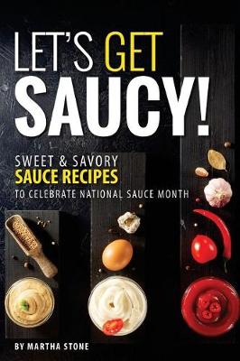 Book cover for Let's Get Saucy!