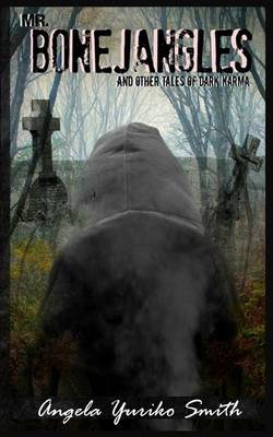 Book cover for Mr. Bonejangles & Other Tales of Dark Karma