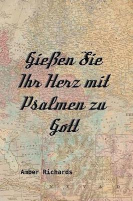 Book cover for Giessen Sie Ihr Herz mit Psalmen zu Gott