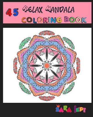 Book cover for Relax Mandala Coloring Book Adult Art