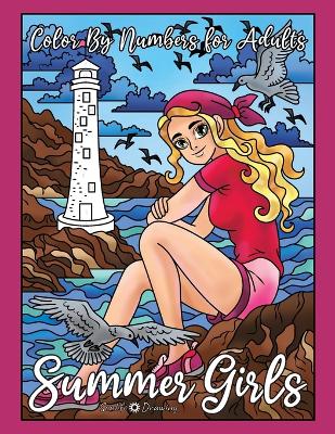 Book cover for Summer Girls Color By Numbers for Adults