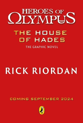 Cover of The House of Hades: The Graphic Novel (Heroes of Olympus Book 4)