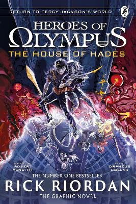 Book cover for The House of Hades: The Graphic Novel (Heroes of Olympus Book 4)