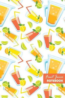 Book cover for Fruit Juice Notebook